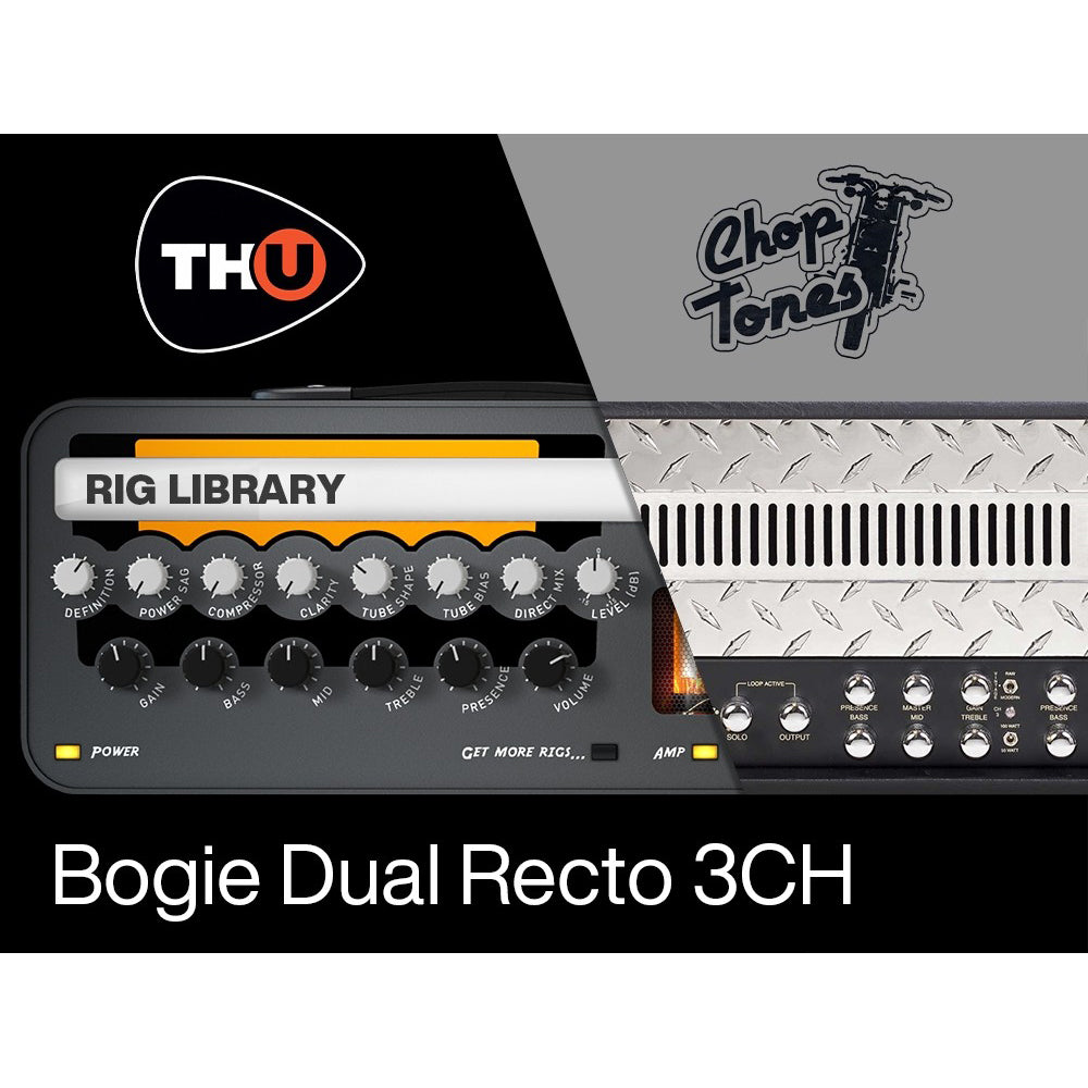 Overloud Choptones Bogie Dual Recto 3CH - TH-U Rig Library