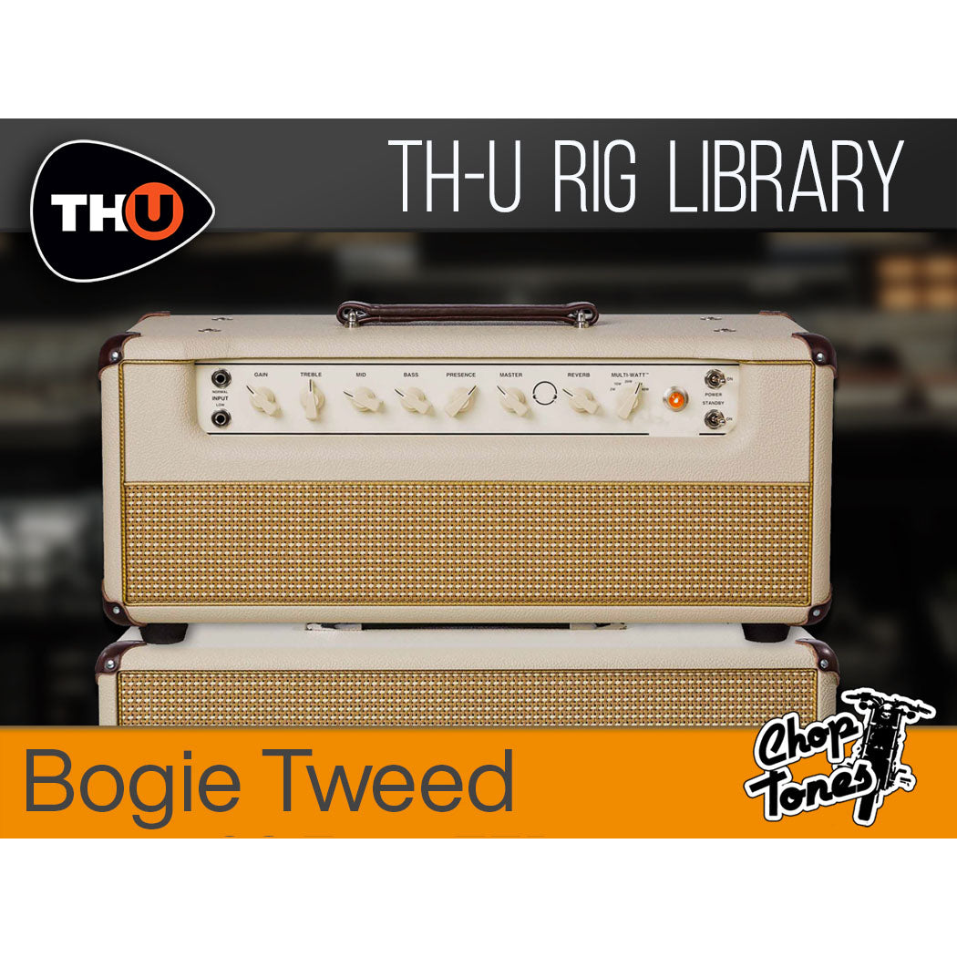 Overloud Choptones Bogie Tweed - TH-U Rig Library