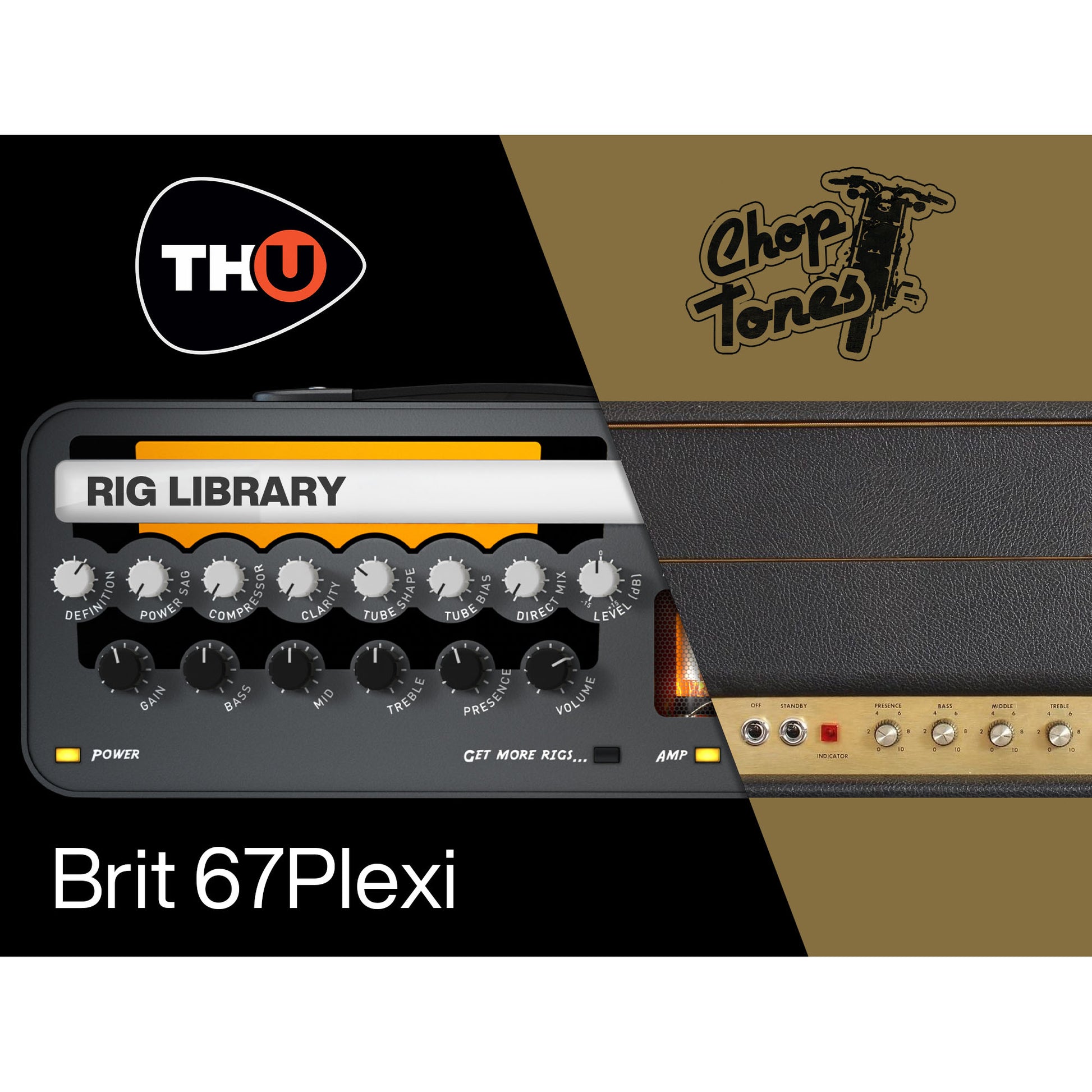 Overloud Choptones Brit 67Plexi - TH-U Rig Library