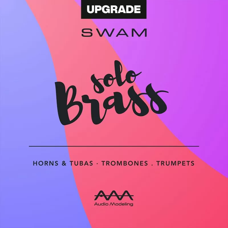 Audio Modeling SWAM Solo Brass Bundle - Upgrade