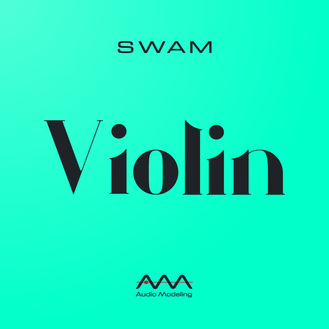Audio Modeling SWAM Violin V3 Upgrade from V2 Virtual Instrument