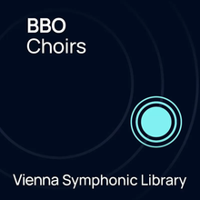 Vienna Symphonic Library BBO Choirs