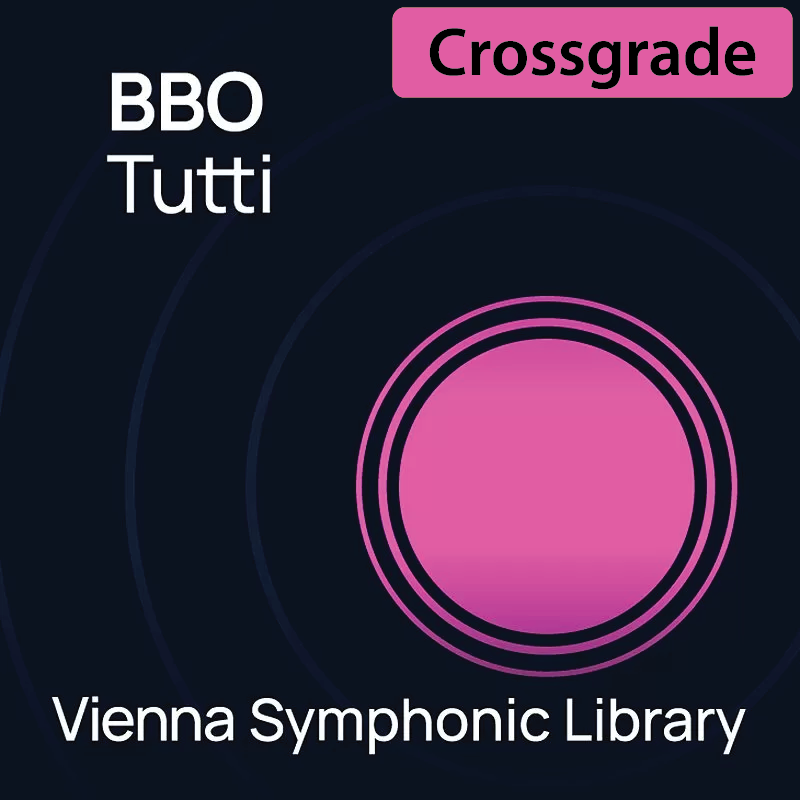 Vienna Symphonic Library BBO Tutti - Crossgrade