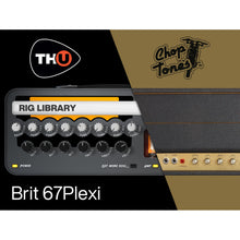 Overloud Choptones Brit 67Plexi - TH-U Rig Library