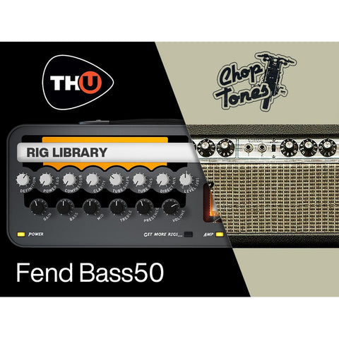 Overloud Choptones Fend Bass50 - TH-U Rig Library