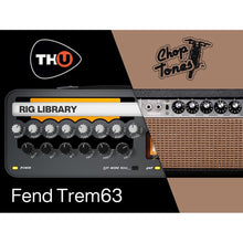 Overloud Choptones Fend Trem63 - TH-U Rig Library